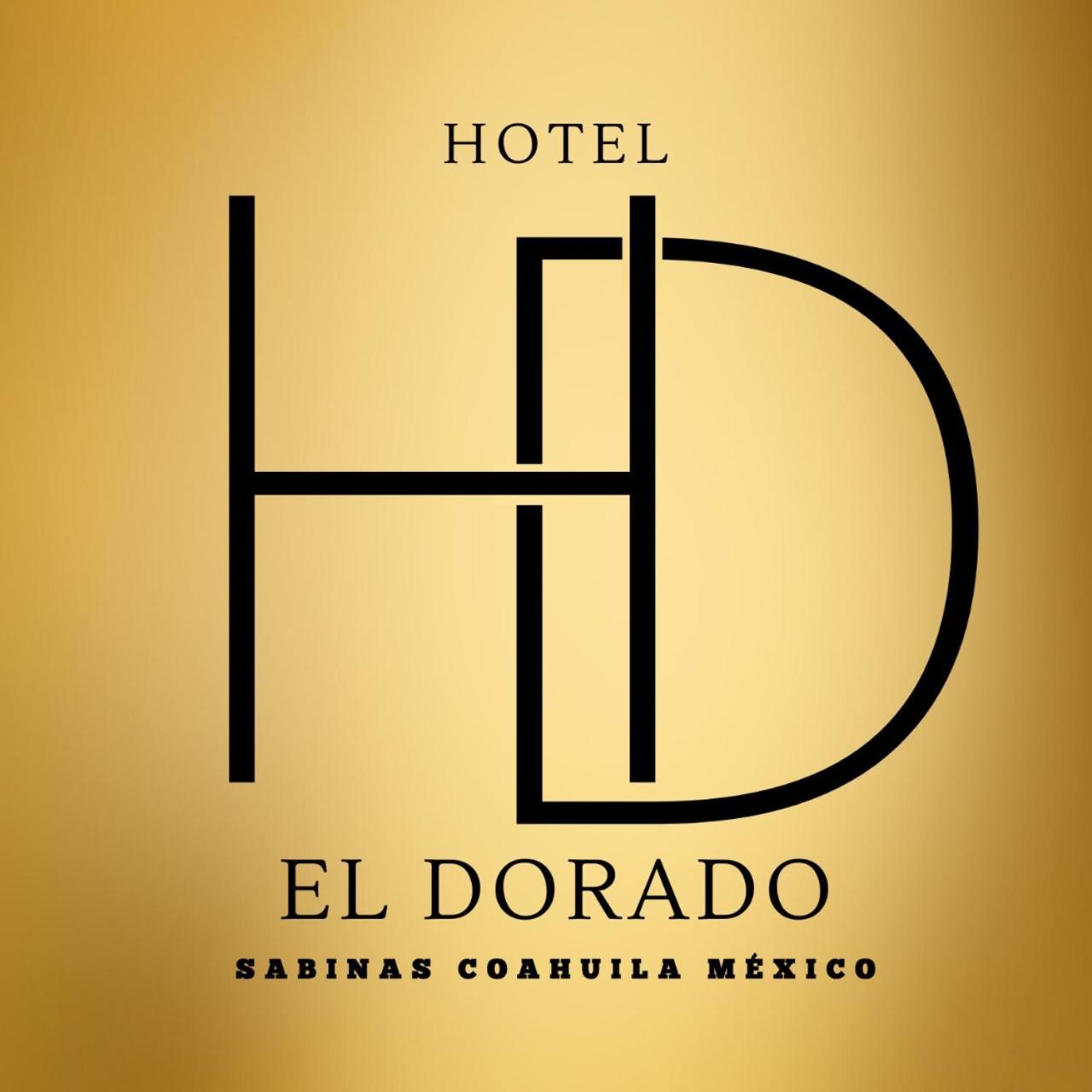 Hotel El Dorado Sabinas Εξωτερικό φωτογραφία